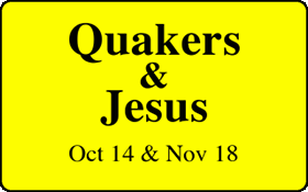 Quakers and Jesus